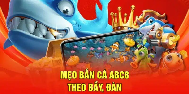 Các loại cá hot trong game bắn cá ABC8 